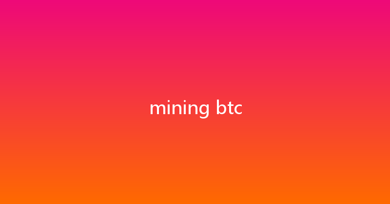mining btc 